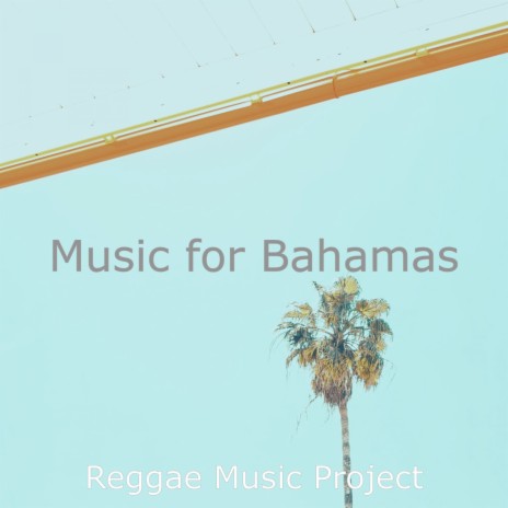 Deluxe Ambiance for Bahamas | Boomplay Music