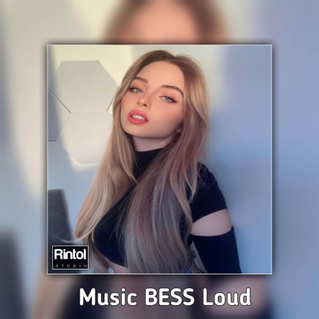 Music BESS Loud | Boomplay Music