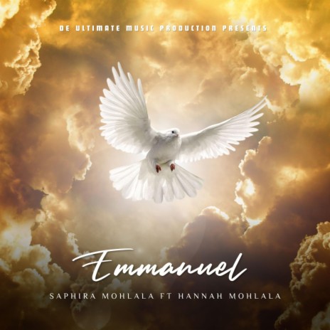 Emmanuel ft. Saphira Mohlala & Hannah Mohlala | Boomplay Music