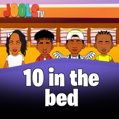 10 In The Bed (Roll Over)