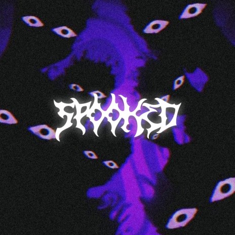 SPOOKED ft. ARTVT | Boomplay Music