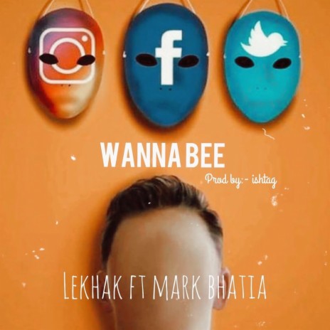 Wannabe ft. Mark Bhatia | Boomplay Music