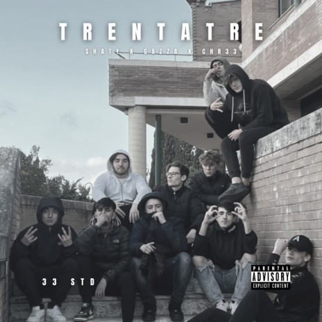 TRENTATRE ft. Shaty & CHR33 | Boomplay Music