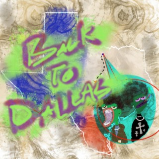 Bck To Dallas ft. 502twin lyrics | Boomplay Music
