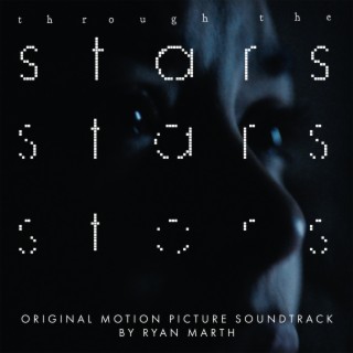 Through the Stars (Original Motion Picture Soundtrack)
