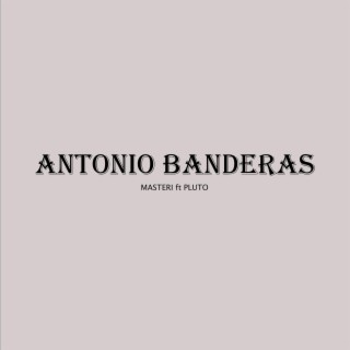 Antonio Banderas