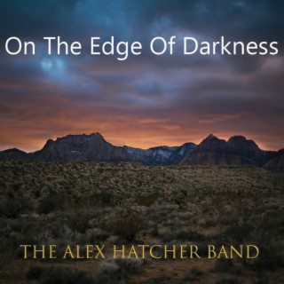 On The Edge of Darkness