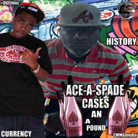 ACE-A-SPADE CASES AN A POUND ft. CURREN$Y | Boomplay Music