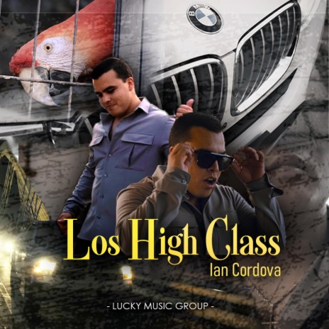 Los High Class | Boomplay Music