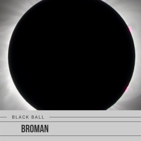 Black Ball | Boomplay Music