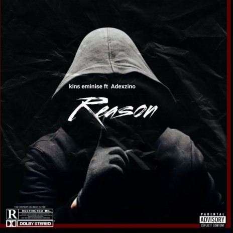 Reason ft. Adexzino | Boomplay Music