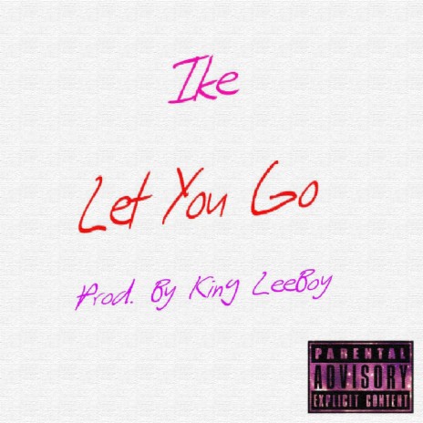 Let You Go | Boomplay Music