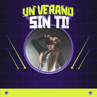 Un Verano Sin Ti