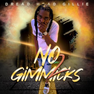 No Gimmicks 2