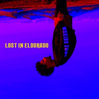 Lost In Eldorado