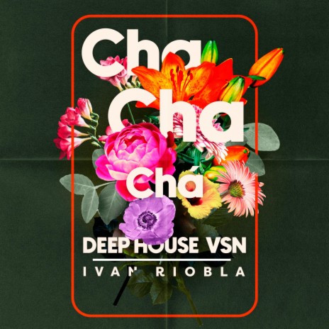 Cha-Cha-Chá (Deep House Vsn) | Boomplay Music
