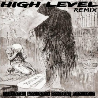 High Level (Remix)