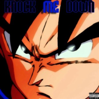 Knock Me Down (feat. 2MEAN)