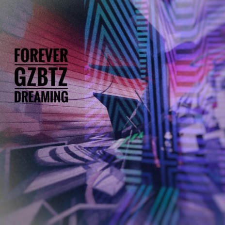 Forever Dreaming | Boomplay Music