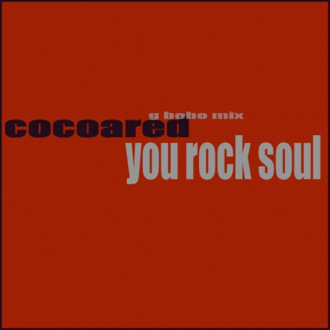 You Rock Soul (G Bobo Mix) | Boomplay Music