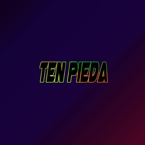 Ten Pieda | Boomplay Music