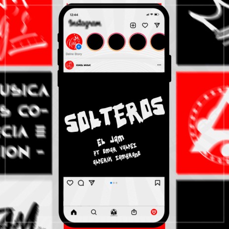 Solteros ft. Omar Valdez & Alderik Zambrano | Boomplay Music