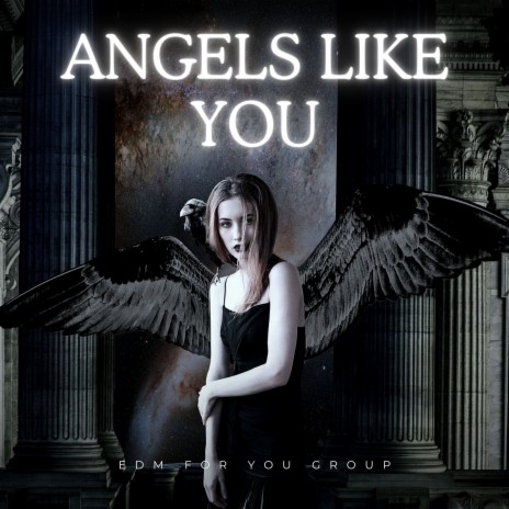 Angels Like You | Boomplay Music