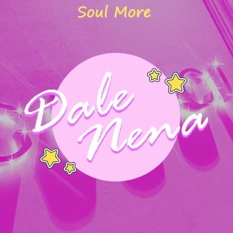 Dale Nena | Boomplay Music