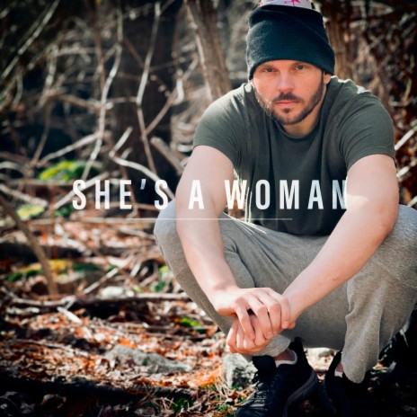She's a Woman | Boomplay Music