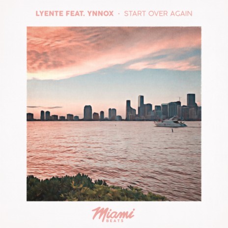 Start Over Again (Original Mix) ft. YNNOX | Boomplay Music