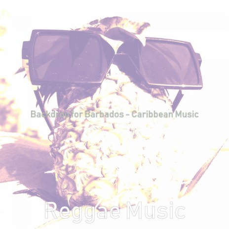 Extraordinary Ambiance for Barbados | Boomplay Music