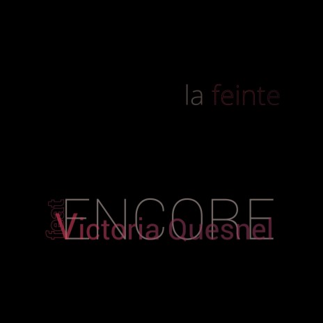 La feinte ft. Victoria Quesnel | Boomplay Music