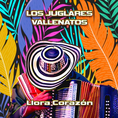 Llora Corazón | Boomplay Music