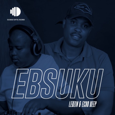 Ebsuku (Original Mix) ft. Echo Deep | Boomplay Music