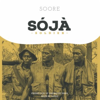 Soja (Soldier) lyrics | Boomplay Music