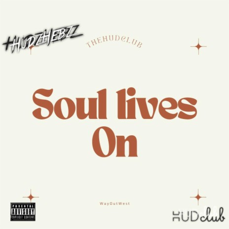 Soul Lives On | Boomplay Music