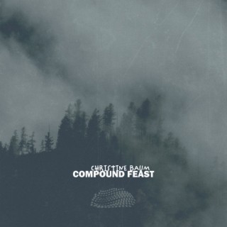 Compound Feast