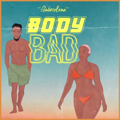 Body Bad