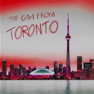 The Girl from Toronto