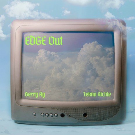 Edge Out ft. Tekno Richie