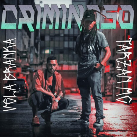 Criminoso ft. VELA BRANKA | Boomplay Music