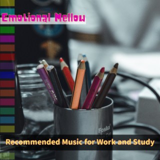 Recommended Music for Work and Study