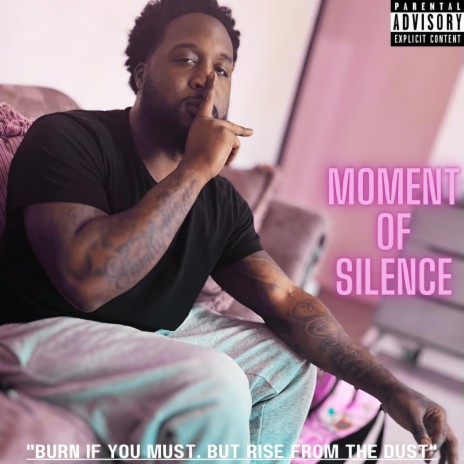 MOMENT OF SILENCE | Boomplay Music