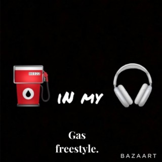 Gas Freestyle