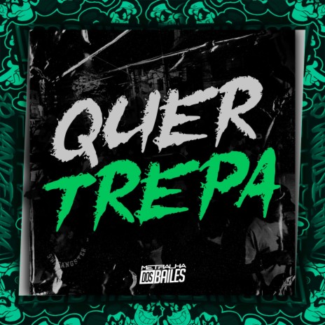 Quer Trepa ft. mc jl bxd & dj caaio doog | Boomplay Music