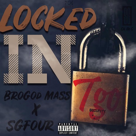 Locked in ft. Sgfour