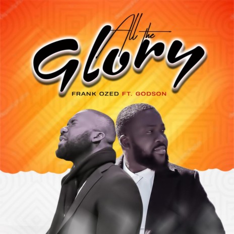 ALL THE GLORY | Boomplay Music