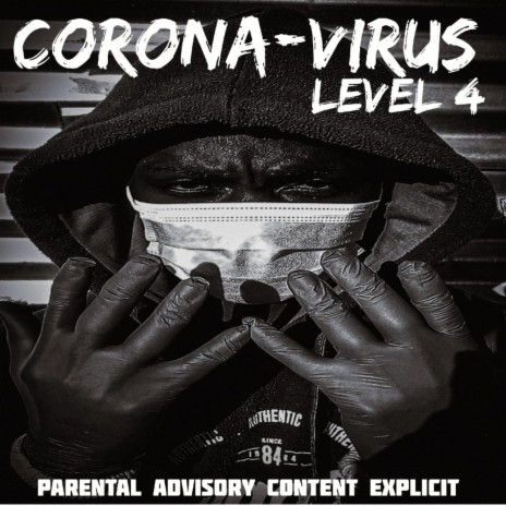 Corona-Virus (LEVEL 4)