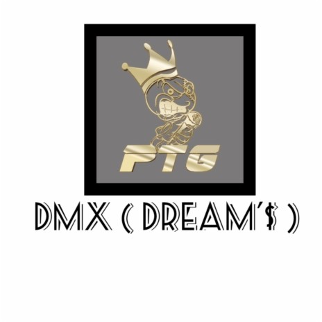 DMX (DREAM'$)