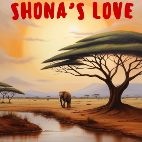 Shona's Love | Boomplay Music
